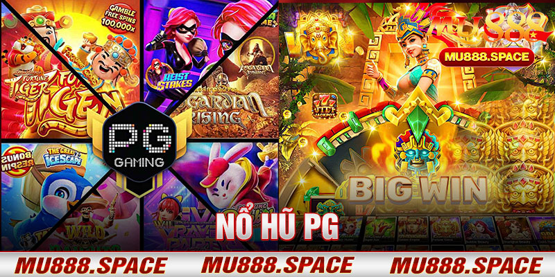 Nổ Hũ PG
