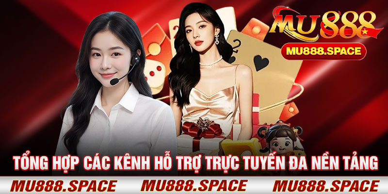 Tổng Hợp Các Kênh Hỗ Trợ Trực Tuyến Đa Nền Tảng