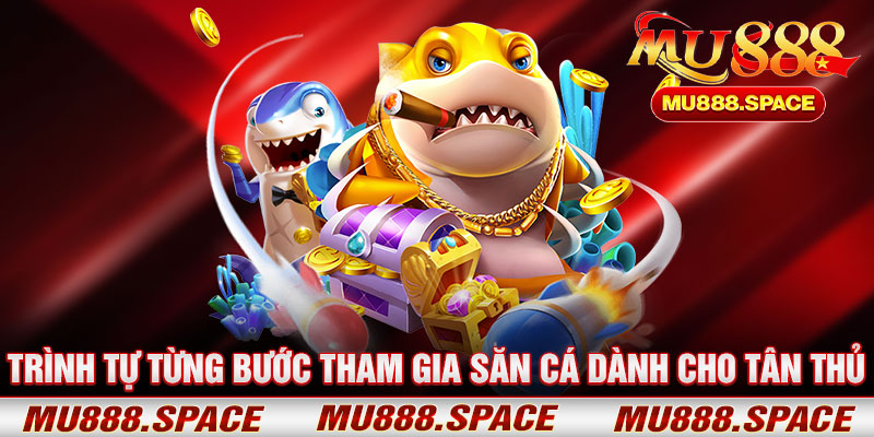 Trình Tự Từng Bước Tham Gia Săn Cá Dành Cho Tân Thủ